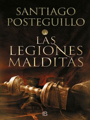 cover image of Las legiones malditas (Trilogía Africanus 2)